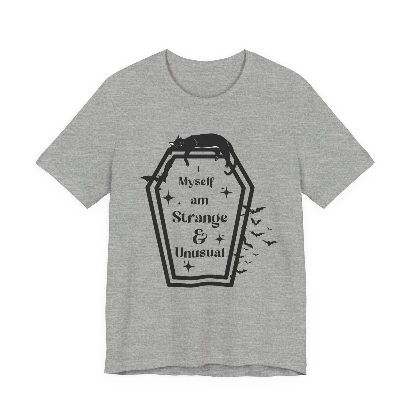 I Myself am Strange & Unusual Unisex T-Shirt