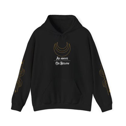 As Above So Below Hoodie