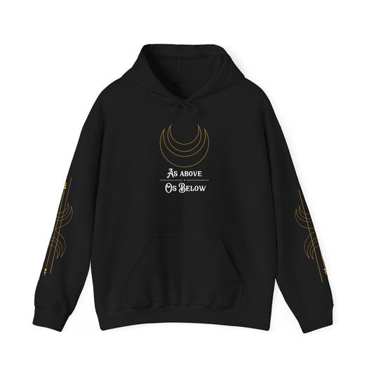 As Above So Below Hoodie Sweatshirt