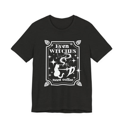 Even Witches Need Coffee Unisex T-Shirt