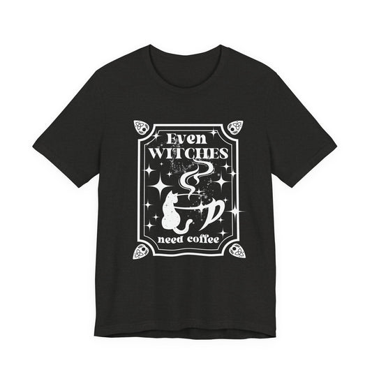 Even Witches Need Coffee Unisex T-Shirt
